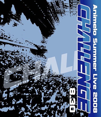 Animelo Summer Live 2008-Challenge-8.30 [Blu-ray][륳]